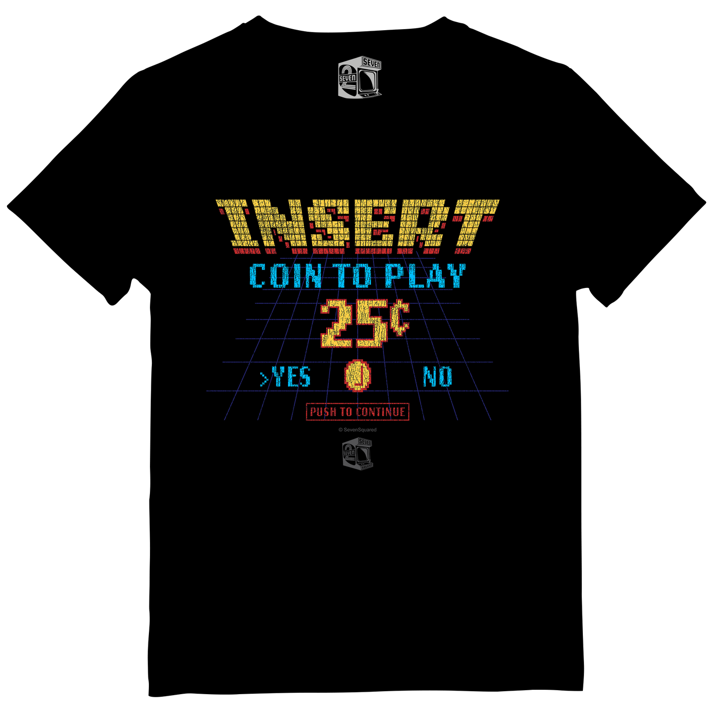 Insert Coin To Play - Push to Continue - Retro Gamer T'Shirt